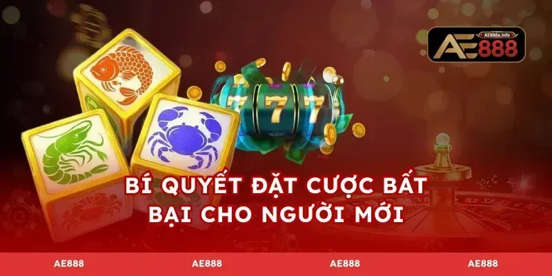 Bí quyết đặt cược bất bại cho người mới